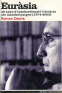 Eur&agrave;sia: 30 anys d'insubordinaci&oacute; liter&agrave;ria als mandarinatges (1974-2003) / entrevista: Jos&eacute; Antonio Mart&iacute;nez Mu&ntilde;oz; fotos: Xavier Sanfulgencio. [Cr&ograve;nica de l'aventura liter&agrave;ria: aprenentatge, escriptura, edici&oacute; i recepci&oacute;.] Barcelona: Llibres de l'&Iacute;ndex, 2004.