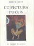 Ut pictura poesis: Broto, Salinas, Toledo / [amb reproduccions originals de Jos&eacute; Manuel Broto, Baruj Salinas i Francisco Toledo; i una foto de Graciela Iturbide; i amb 3 poemes: Fulgor, Portolano i Sin juicio: viaje a Oaxaca.] [Text multiling&uuml;e/espanyol.] Vic: Emboscall, 2004 (El taller de poesia; 109).